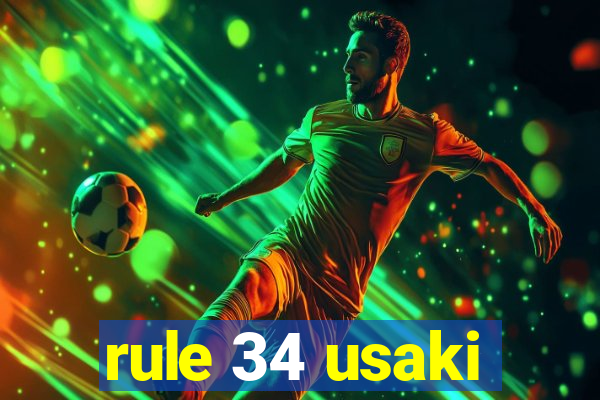 rule 34 usaki